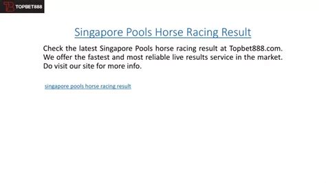singapore pool horse racing results|Results .